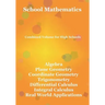 School Mathematics: Combined Volume for High Schools