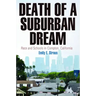 Death of a Suburban Dream: Race and Schools in Compton, California