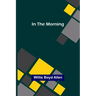 In the Morning