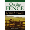 On the Fence: A Parent's Handbook of Horseback Riding