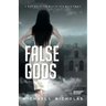 False Gods: A Detective Mathieu Mystery