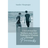 A Devotional for Mothers and Sons: Walking in Wisdom Through Proverbs