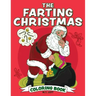 The Farting Christmas Coloring Book