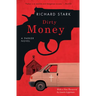 Dirty Money: A Parker Novel