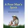 A Poor Man's Spirit