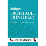 Bridge: Profitable Principles