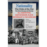 Nationality: The Order of the Day: The Divine Message and Warning, ALL Garveyites, Rastafarians, Black Nationalist & Pan Africans