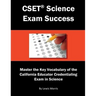 Cset Science Exam Success: Master the Key Vocabulary of the California Educator Credentialing Exam in Science