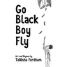 Go Black Boy Fly