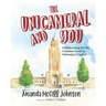 The Unicameral and You: Collaborating for the Common Good in Nebraska's Capitol
