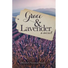 Grace & Lavender