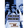 The Cock Machine and Other Plays