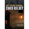 Ain't Nothin' Personal: An Emmett Hardy Crime Novel