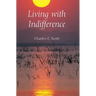 Living with Indifference