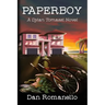 Paperboy: A Dylan Tomassi Novel