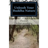 Unleash Your Buddha Nature