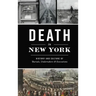Death in New York: History and Culture of Burials, Undertakers and Executions