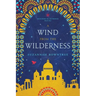A Wind from the Wilderness