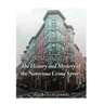The Boston Strangler: The History and Mystery of the Notorious Crime Spree