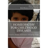Homeopathy for Childhood Diseases