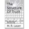 The Structure Of Truth: An Application of Ultrareasoning