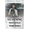 Yearning for Nothings and Nobodies