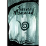 Forever Misplaced