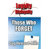 Those Who Forget