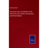 Discourses on the True Definition of the Church, One, Holy, Catholic, and Apostolic, and Kindred Subjects