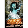 Ghost of a Chance