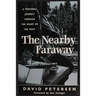 The Nearby Faraway: A Personal Journey Through the Heart of the West
