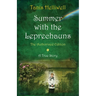 Summer with the Leprechauns: The Authorized Edition