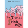 The Three Irish Pigs
