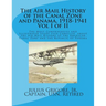 The Air Mail History of the Canal Zone and Panama, 1918-1941