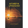 Aitareya Upanishad: Essence and Sanskrit Grammar