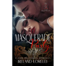 Masquerade Party - The Powerful & Kinky Series Book One