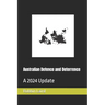 Australian Defence and Deterrence: A 2024 Update