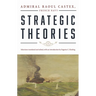 Strategic Theories