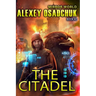The Citadel (Mirror World Book #2)