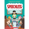 Speechless: A Graphic Novel