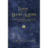 Egypt and the Books of Moses