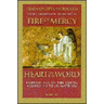 Fire of Mercy, Heart of the Word: Meditations on the Gospel According to St. Matthew Volume 1