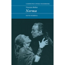Vincenzo Bellini: Norma