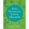 Early Elementary Science Education