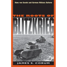 The Roots of Blitzkrieg: Hans Von Seeckt and German Military Reform