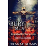 Bury Me A G 3: Crucified By Da Streets