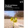 The Art and Science of Helping: Developing Fundamental Skills in a Multicultural Age