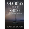 Shadows on the Shore