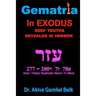 Gematria Azer - A Taste Of Torah From Exodus
