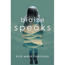 Blaize Speaks